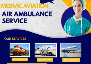 Avail Hi-tech ICU Air Ambulance Service in Guwahati by Medivic