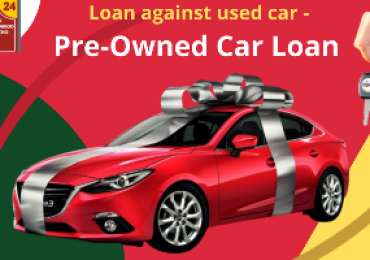 Loan Against Used Car – Pre-Owned Car Loan